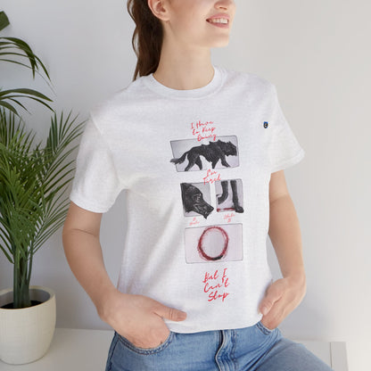 Hurts, But I Can't Stop Short Sleeve Tee