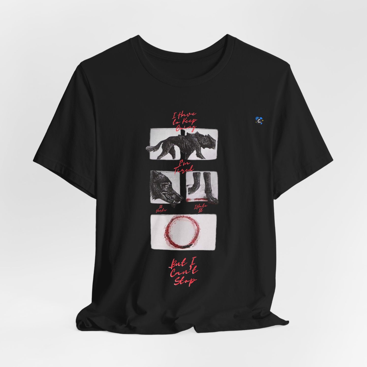 Hurts, But I Can't Stop Short Sleeve Tee