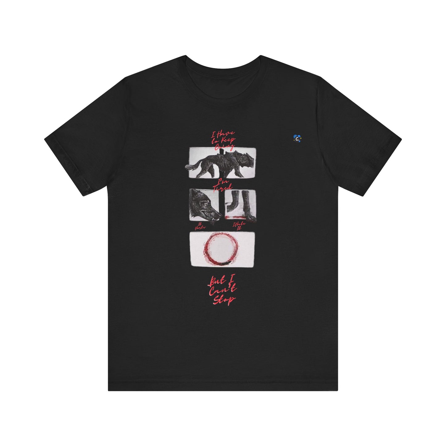 Hurts, But I Can't Stop Short Sleeve Tee