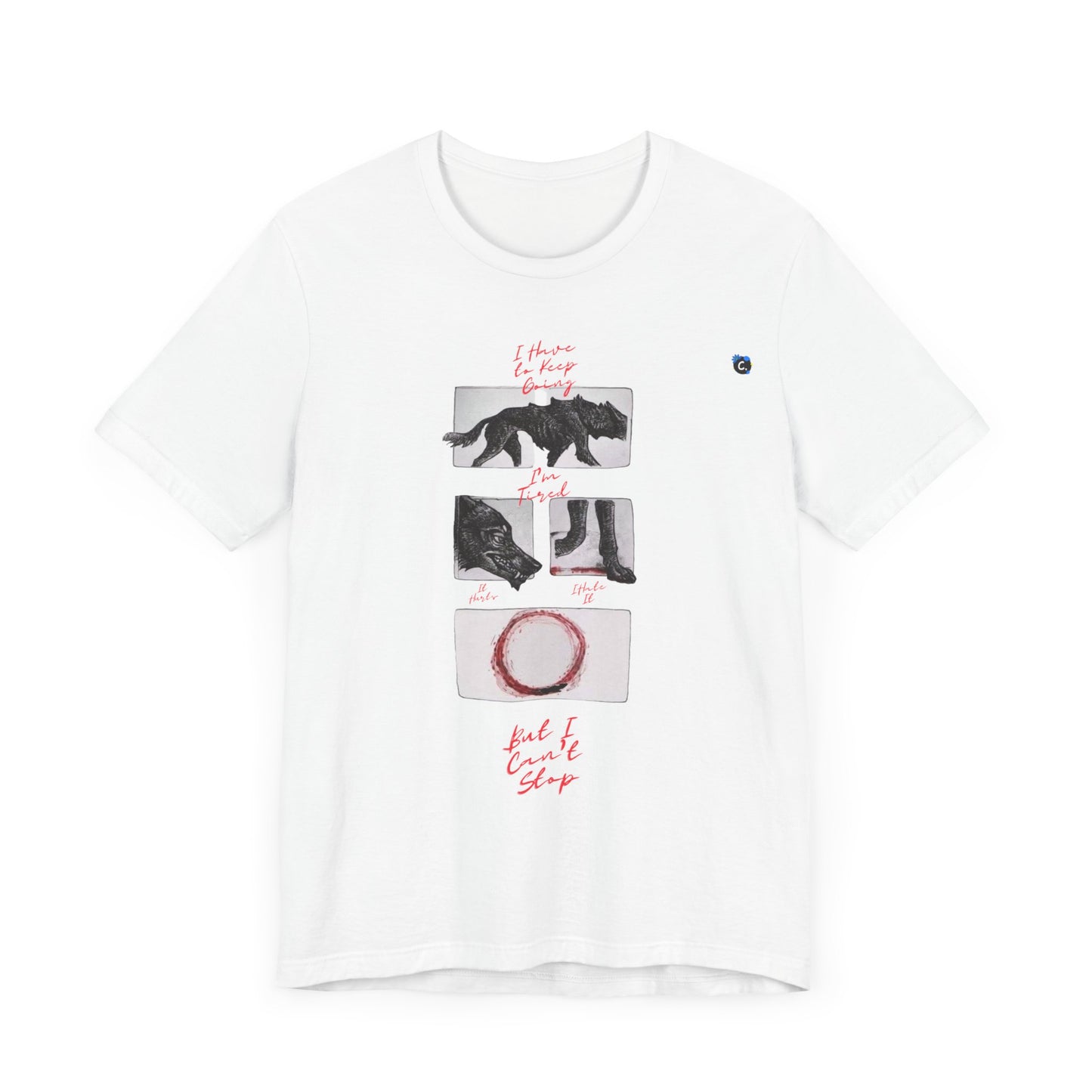 Hurts, But I Can't Stop Short Sleeve Tee
