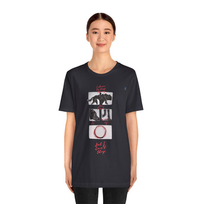 Hurts, But I Can't Stop Short Sleeve Tee