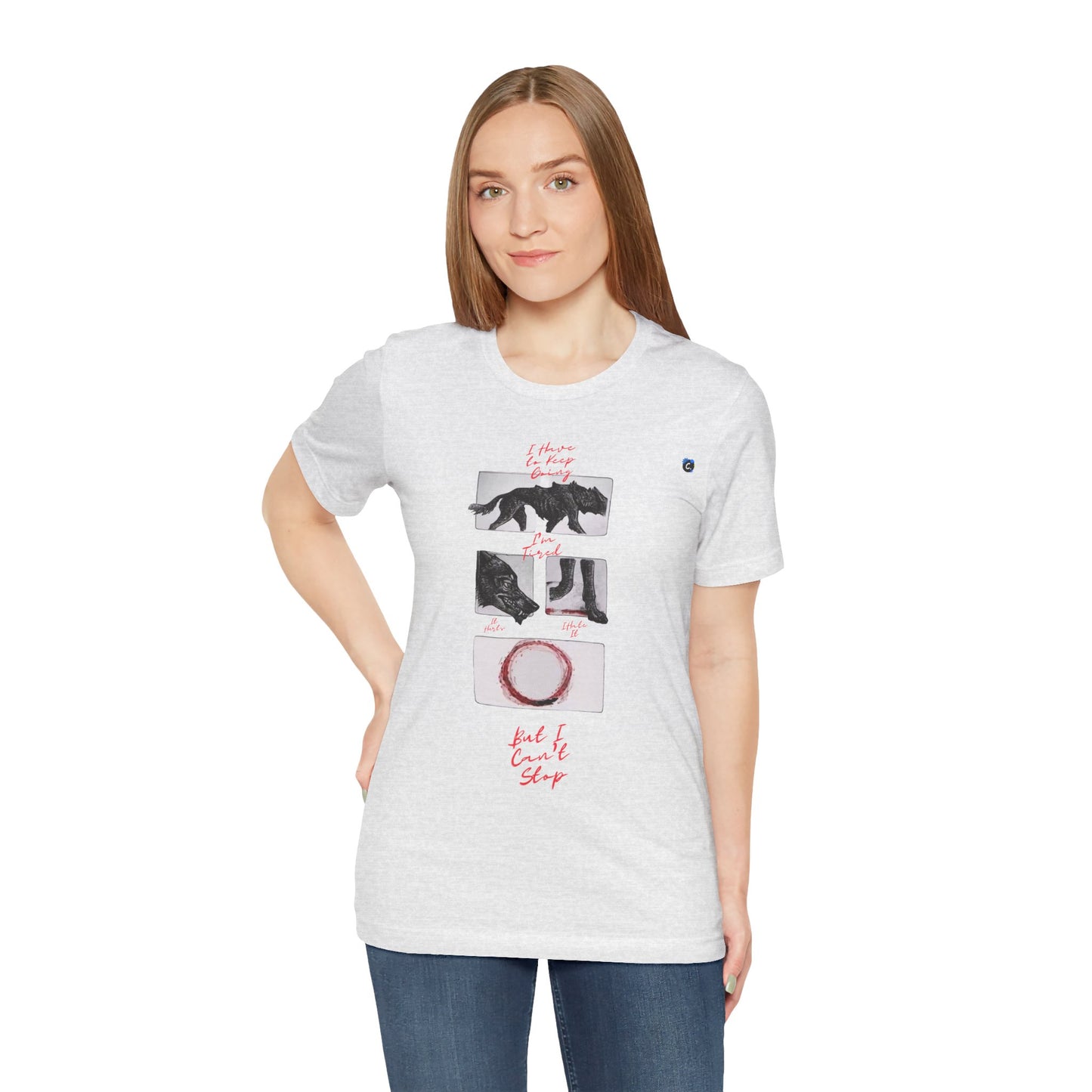 Hurts, But I Can't Stop Short Sleeve Tee