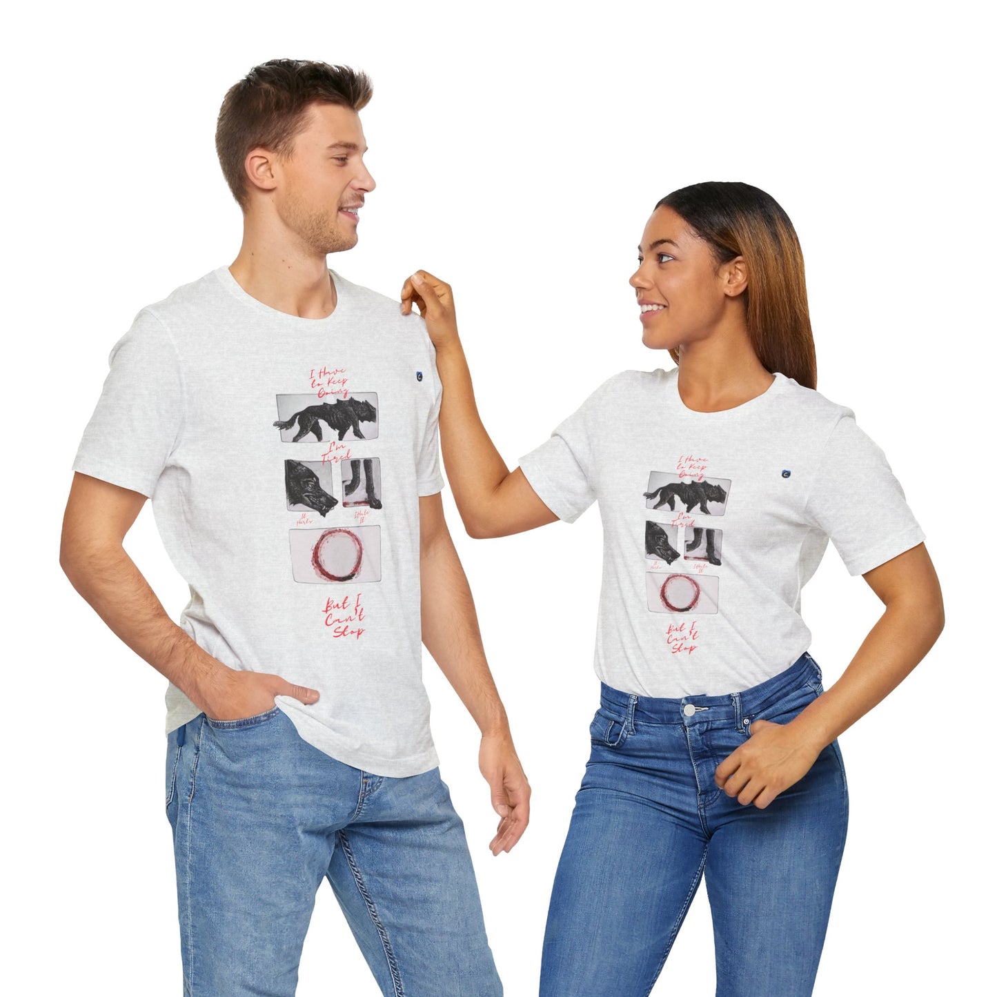 Hurts, But I Can't Stop Short Sleeve Tee