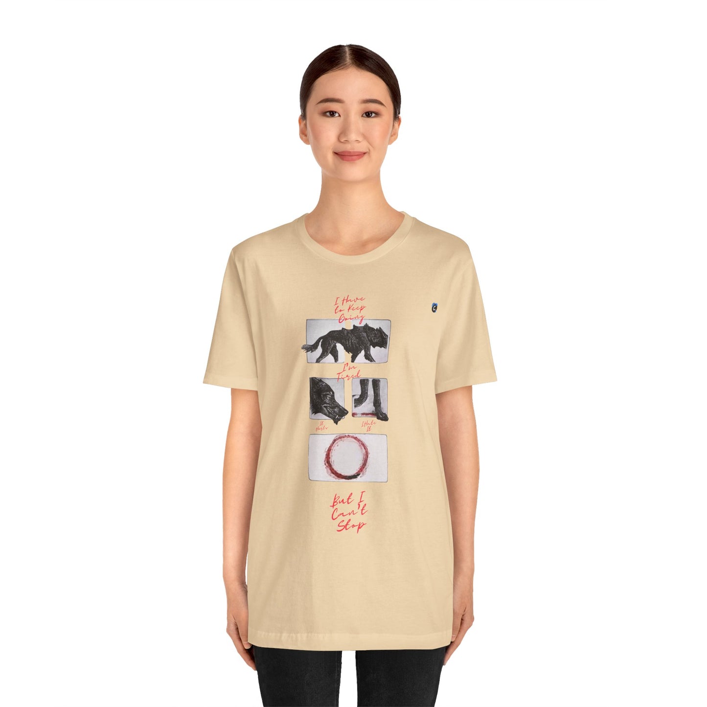 Hurts, But I Can't Stop Short Sleeve Tee