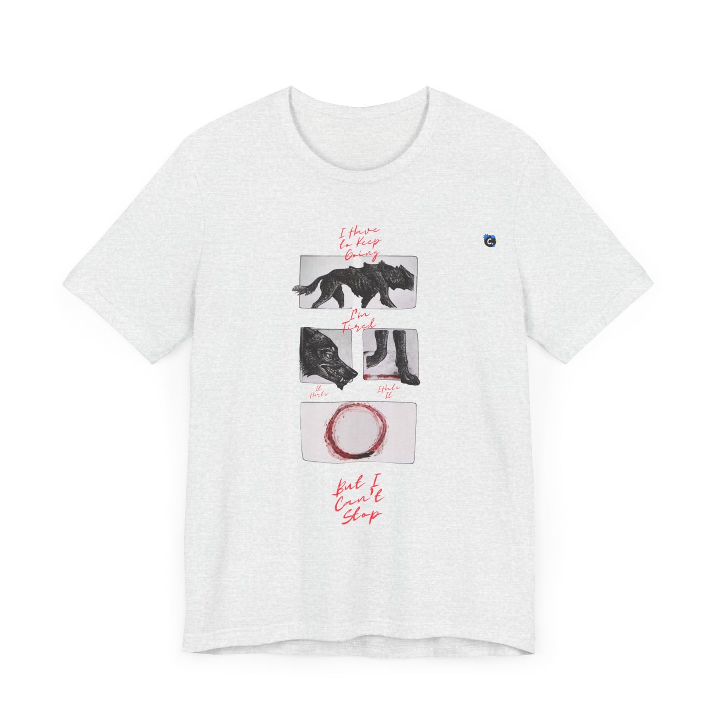 Hurts, But I Can't Stop Short Sleeve Tee