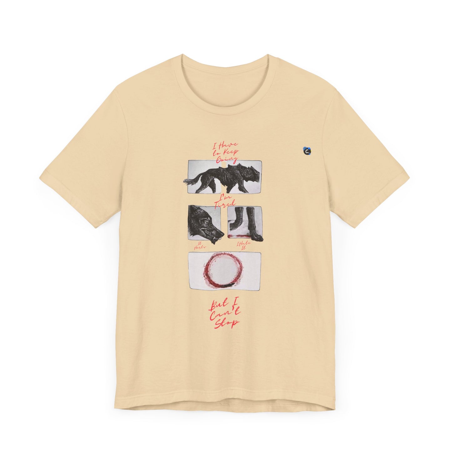 Hurts, But I Can't Stop Short Sleeve Tee