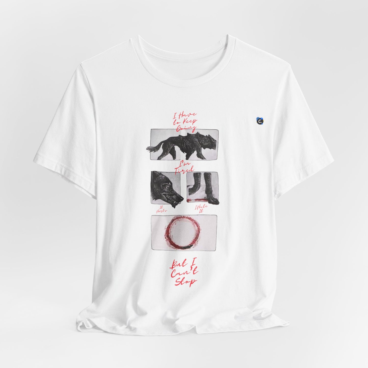 Hurts, But I Can't Stop Short Sleeve Tee