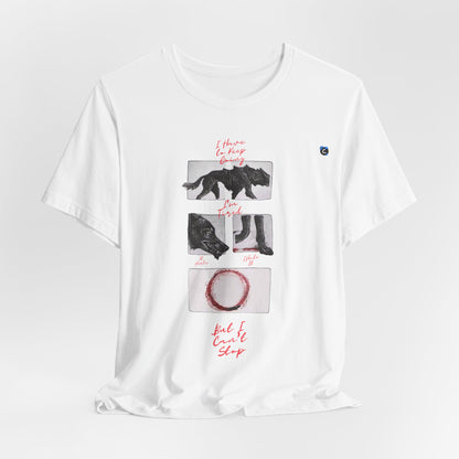 Hurts, But I Can't Stop Short Sleeve Tee